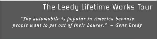 The Leedy Lifetime Works Tour